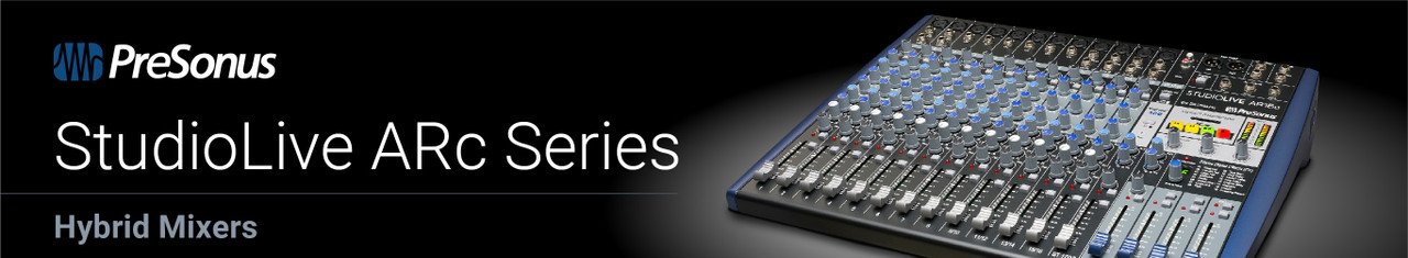 PreSonus StudioLive ARc Series